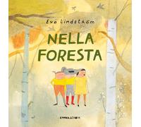 Libri LindstrÃ¶m Eva - Nella Foresta. Ediz. A Colori