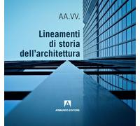 Libri Lineamenti Di Storia Dell'architettura
