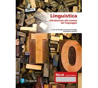 Libri Linguistica. Introduzione Scienze Del Linguaggio. Ediz. Mylab