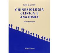 Libri Lippert L. S. - Chinesiologia Clinica E Anatomia