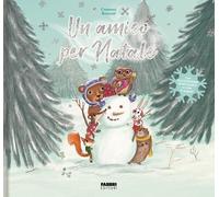 Libri Lisa Lupano - Un amico per Natale - 2024