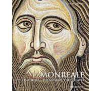 Libri Lisa Sciortino - Monreale. The Cathedral, The Mosaics, The Cloister