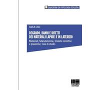 Libri Lisci Carla / Sitzia Fabio - Degrado, Danni E Difetti Delle Pietre Natural