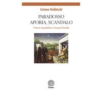Paradosso, aporia, scandalo. Il dono impossibile in Jacques Derrida