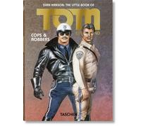 Little Book Of Tom Of Finland: Cops & Robbers. Ediz. Inglese, Francese E Tedesc