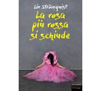 La rosa più rossa si schiude