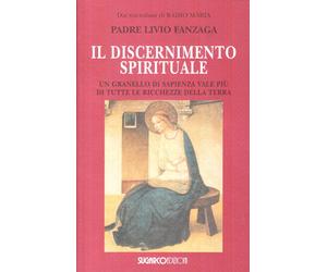 Libri Livio Fanzaga - Discernimento Spirituale