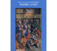 Libri Livio Fanzaga - I doni dello Spirito Santo - 2018