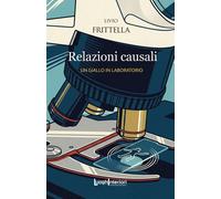 Libri Livio Frittella - Relazioni Causali