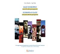 Libri Livio Minafra - Jazz europeo. Non di solo passaporto - 2023