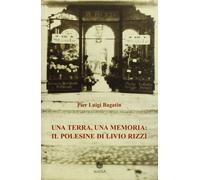 9788887073737 Terra, una memoria: il polesine. antologia delle poesie (una) - Li