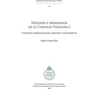 Libri Llamas DÃez Miguel - Misiones Y Misioneros En El Concilio Vaticano I. Con