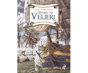 Libri LlaugÃ© DausÃ FÃ©lix - Storia Dei Velieri