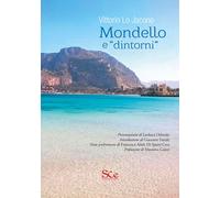 Libri Lo Jacono Vittorio - Mondello E Dintorni. Ediz. Illustrata