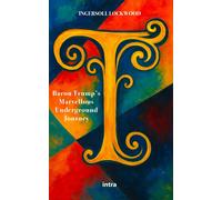 Libri Lockwood Ingersoll - Baron Trump's. Marvellous Underground Journey