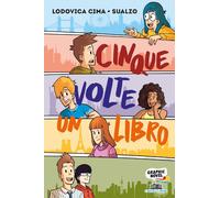 Libri Lodovica Cima / Sualzo - Cinque Volte Un Libro