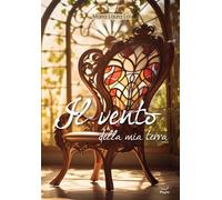 Libri Loi Maria Laura - Il Vento Della Mia Terra #02