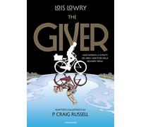 Libri Lois Lowry - The giver. Il romanzo a fumetti - 2022