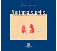 Libri Lombardo Vittoria - Victoria's Cells