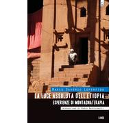 Libri Loperfido Marco Saverio - La Luce Assoluta Dell'etiopia. Esperienze Di Mon
