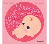 Libri Loredana Serratore - Il viaggio di Bebè - 2024