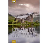 L' enigma del Battista. Ediz. integrale