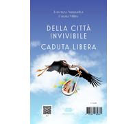 Libri Lorenza Auguadra / Cinzia Milite - Della Citta Invivibile. Caduta Libera