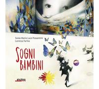 Libri Lorenza Farina - Sogni bambini - 2023