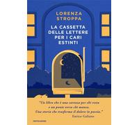 Libri Lorenza Stroppa - La Cassetta Delle Lettere Per I Cari Estinti