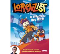 Libri LorenzIST - Gli Enigmi Del Bat Hotel