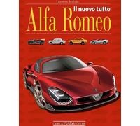Libri Lorenzo Ardizio - Il Nuovo Tutto Alfa Romeo