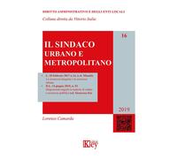 Libri Lorenzo Camarda - Il sindaco urbano e metropolitano - 2019