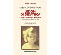 Libri Lorenzo Cantatore - Giuseppe Lombardo Radice, Lezioni Di Didattica E Ricor