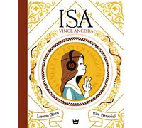 Libri Lorenzo Ghetti / Rita Petruccioli - Isa Vince Ancora