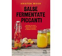Libri Lorenzo Locatelli - Salse fermentate piccanti - 2025