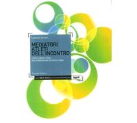 Mediatori atleti dell'incontro