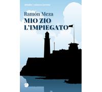 Libri Lorenzo Mari - Mio zio l'impiegato - 2025 (Xaimaca)
