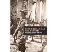 Libri Lorenzo Matta - Sfida In Terra Greca. Italiani, Tedeschi Ed Ebrei Fra Aten