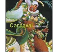 Libri Lorenzo Mattotti - Carnaval. Colori E Movimenti. Ediz. Illustrata