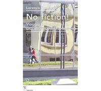 Libri Lorenzo Pompeo - No Fiction Viaggio Immaginario In Una Dozzina Di Stazion
