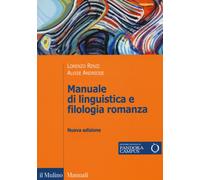 Libri Lorenzo Renzi / Alvise Andreose - Manuale Di Linguistica E Filologia Roman