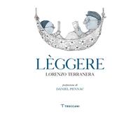 Libri Lorenzo Terranera - Leggere. Ediz. A Colori