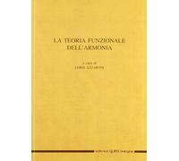 Libri Loris Azzaroni - La Teoria Funzionale Dell'Armonia