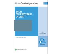 Libri Loris Giacomazzo - Excel per prevenire la crisi - 2022