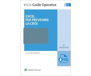 Libri Loris Giacomazzo - Excel per prevenire la crisi - 2022