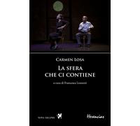 Libri Losa Carmen - La Sfera Che Ci Contiene. Ediz. Spagnola E Italiana