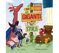 Non ci sono giganti in questa storia - Carter Lou