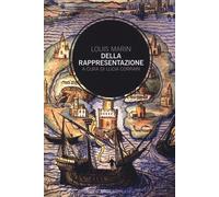 Libri Louis Marin - Della rappresentazione - 2014 (Insegne)