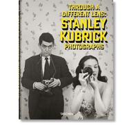 Libri Luc Sante - Through A Different Lens: Stanley Kubrick Photographs (English