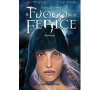 Libri Luca Azzolini - Il Fuoco Della Fenice
